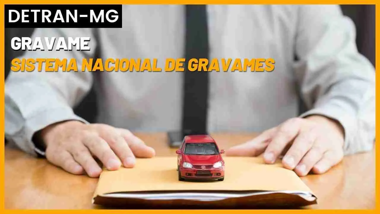 DETRAN.MG - Gravame e Sistema Nacional de Gravames
