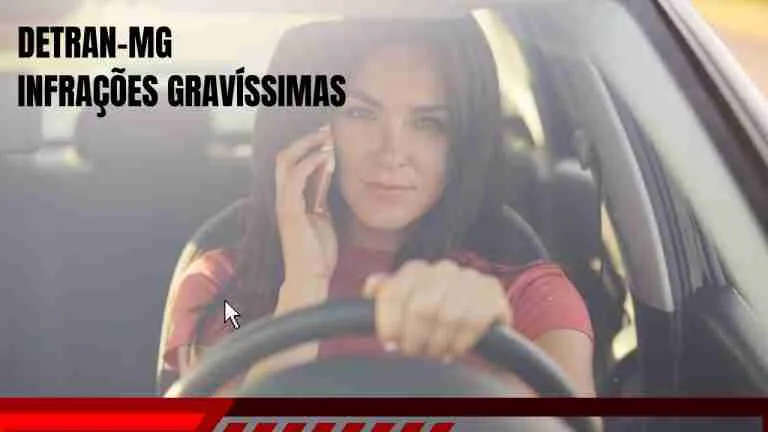 DETRAN.MG - Infrações Gravíssimas: Entendendo as Implicações e Consequências