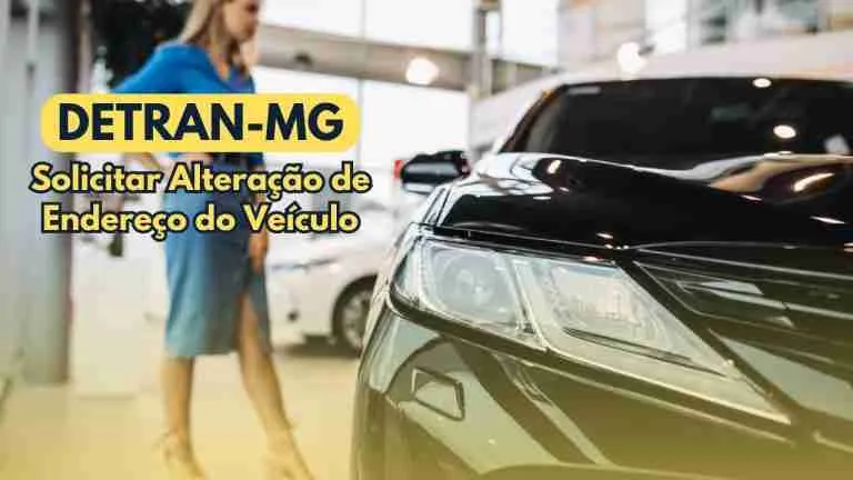 DETRAN.MG - Solicitar Alteração de Endereço do Veículo no DETRAN-MG