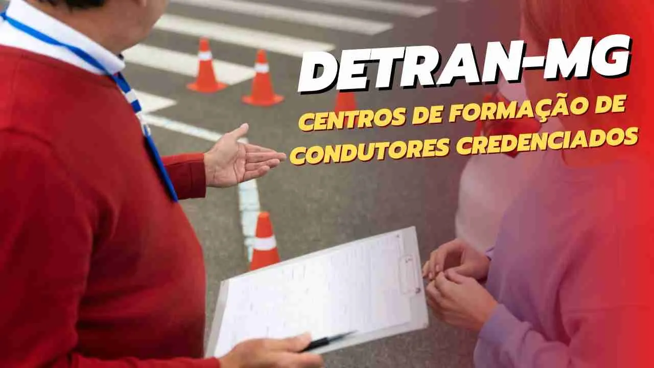 DETRAN-MG - Centros de Formação de Condutores (CFC) Credenciados pelo DETRAN-MG