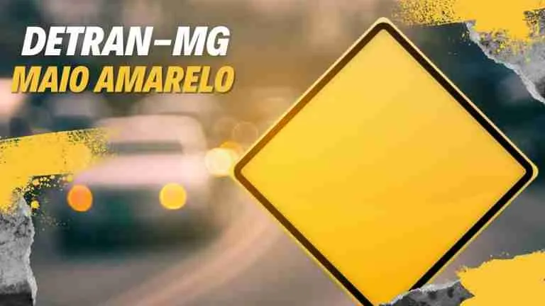 DETRAN.MG - Maio Amarelo: Promovendo a Conscientização e a Segurança Viária 