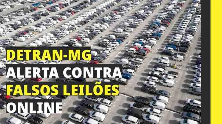 Falsos Leilões Online: Proteja-se de Golpes Usando o Nome do DETRAN-MG