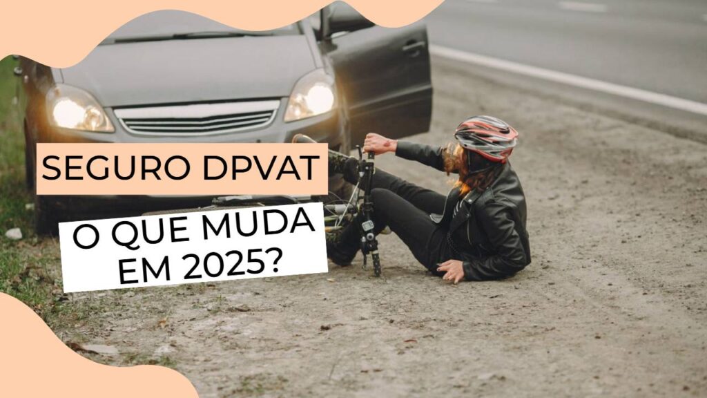 DETRAN.MG - Seguro DPVAT: Haverá Cobranças e Indenizações em 2025?